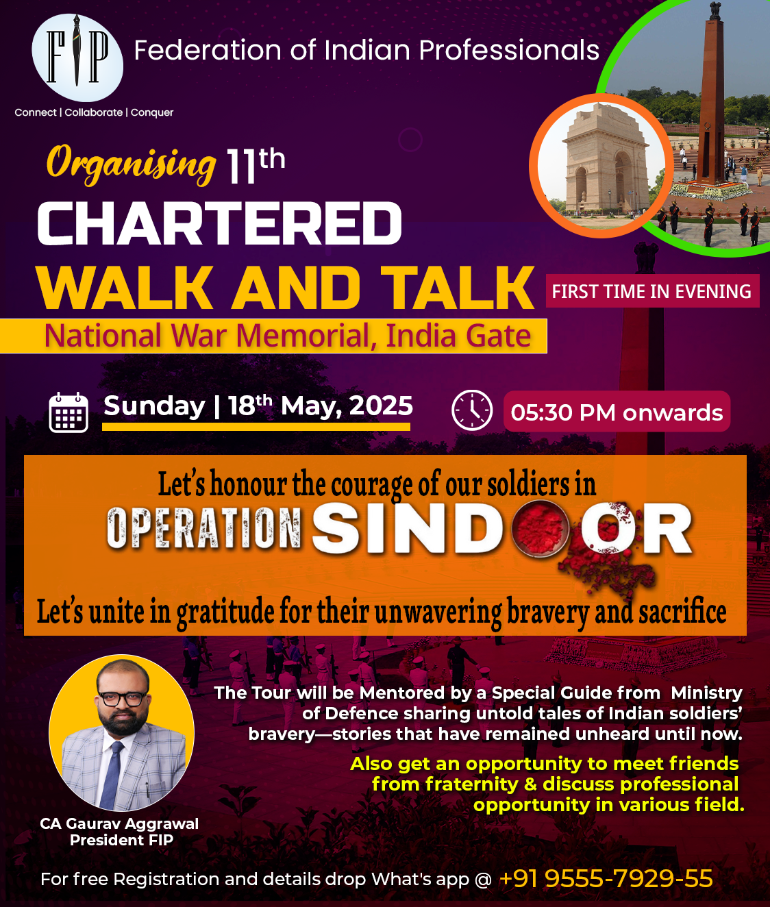 11th Chartered Walk and Talk at National War Memorial , India Gate in the Honour of Our soldiers in Operation Sindoor. 